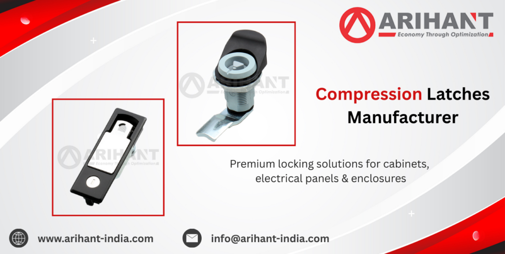 Compression Latches Manufacturer