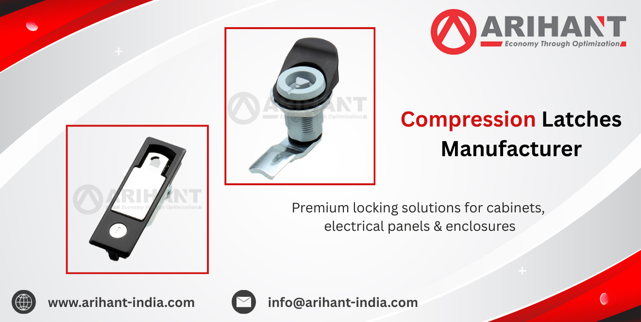 Compression Latches Manufacturer