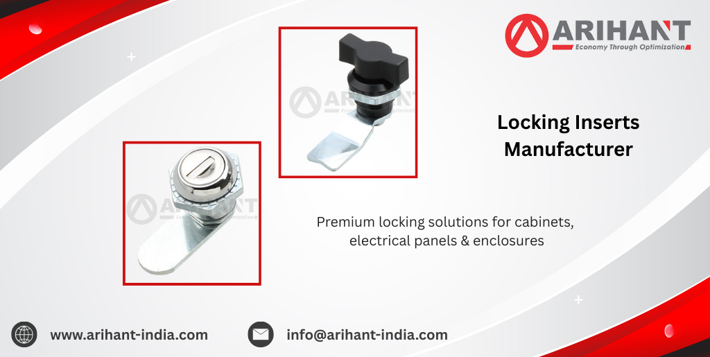 Locking Inserts Manufacturer