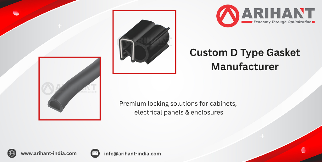 Custom D Type Gasket Manufacturer
