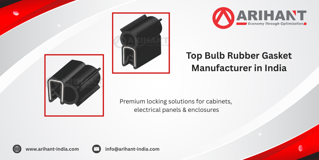 Top Bulb Rubber Gasket Manufacturer in India